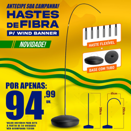 KIt Base slim + Haste de fibra
